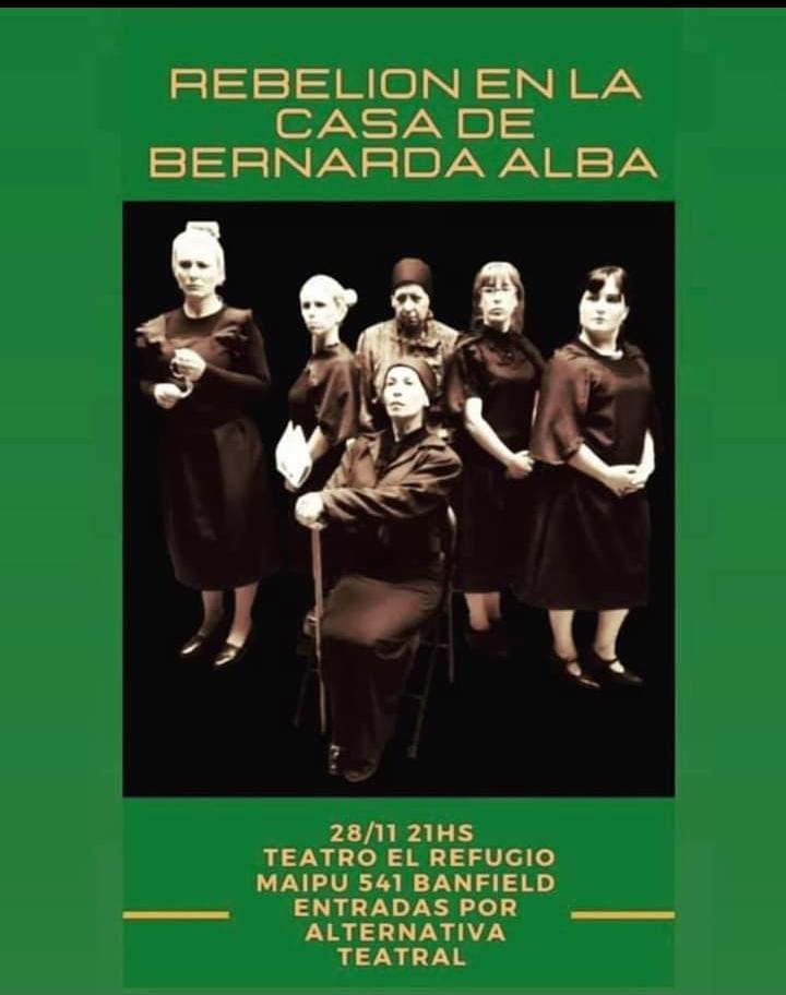Teatro en Banfield: Lorca adaptado en “Rebelión en la Casa de Bernarda Alba”